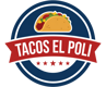 TACOS EL POLI